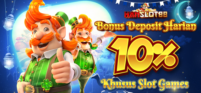 BONUS HARIAN 10% SPECIAL SLOT