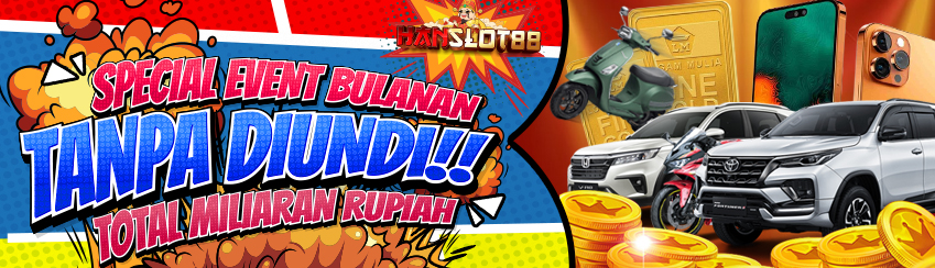 SPECIAL EVENT BULANAN TANPA UNDI!! 