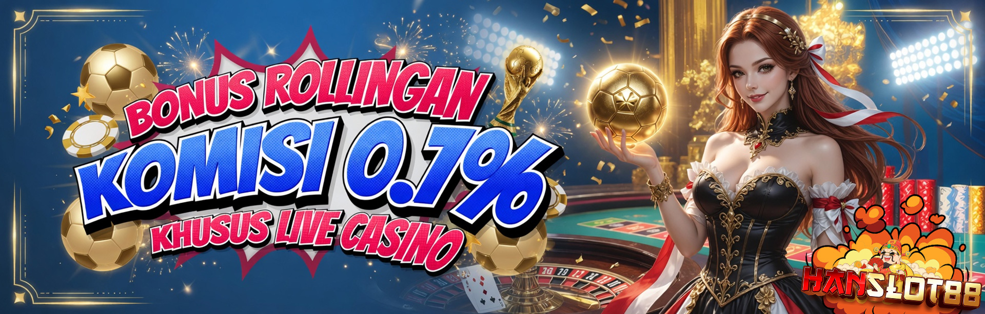 BONUS ROLLINGAN CASINO